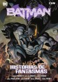 BATMAN: HISTORIAS DE FANTASMAS (Tie-in Frontera infinita)