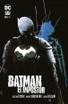 BATMAN: EL IMPOSTOR (Edición integral)
