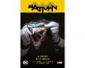 BATMAN SAGA  (Nuevo universo parte 03): BATMAN: LA MUERTE DE LA FAMILIA