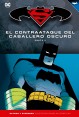 BATMAN Y SUPERMAN - COLECCIÓN NOVELAS GRÁFICAS 10: EL CONTRAATAQUE DEL CABALLERO OSCURO 02