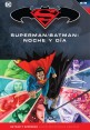 BATMAN Y SUPERMAN - COLECCIÓN NOVELAS GRÁFICAS 35: SUPERMAN/BATMAN: NOCHE Y DÍA