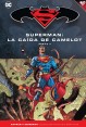 BATMAN Y SUPERMAN - COLECCIÓN NOVELAS GRÁFICAS 40: SUPERMAN: LA CAÍDA DE CAMELOT PARTE 2