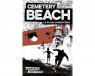 CEMETERY BEACH (LA PLAYA CEMENTERIO)