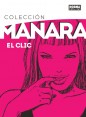 COLECCIÓN MANARA 01. EL CLIC. EDICIÓN INTEGRAL