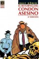 EL RETORNO DEL CONDÓN ASESINO