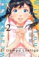 EL TIEMPO CONTIGO 02 (de 03) (Manga)