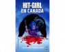 HIT-GIRL 02: EN CANADÁ