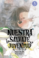 NUESTRA SALVAJE JUVENTUD 05    (de 08)