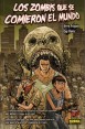 COLECCION MADE IN HELL #79:   LOS ZOMBIS QUE SE COMIERON EL MUNDO