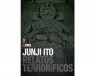JUNJI ITO:  RELATOS TERRORIFICOS 07   (de 18)