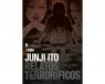 JUNJI ITO:  RELATOS TERRORIFICOS 09   (de 18)