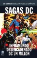 COLECCIÓN NOVELAS GRÁFICAS - ESPECIAL SAGAS DC: INFRAMUNDO DESENCADENADO/UN MILLÓN