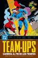 DC FINEST:  TEAM-UPS: CARRERA AL FIN DE LOS TIEMPOS 1978-1979