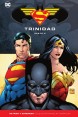 BATMAN Y SUPERMAN - COLECCIÓN NOVELAS GRÁFICAS ESPECIAL: TRINIDAD PARTE 4