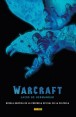 WARCRAFT: LAZOS DE HERMANDAD: Precuela oficial de la película WARCRAFT: EL ORIGEN
