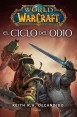 WORLD OF WARCRAFT:  EL CICLO DEL ODIO