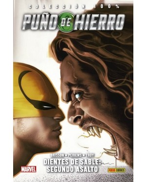 Colección 100% Marvel HC: PUÑO DE HIERRO 02: DIENTES DE SABLE: SEGUNDO ASALTO
