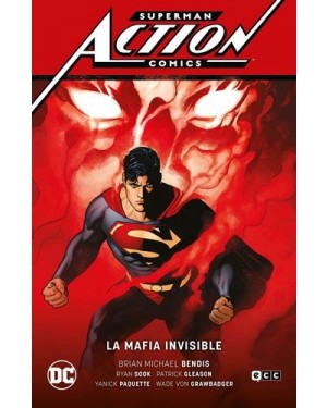 SUPERMAN ACTION COMICS 01: LA MAFIA INVISIBLE (Leviatán Parte1)