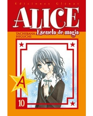 ALICE, ESCUELA DE MAGIA 10