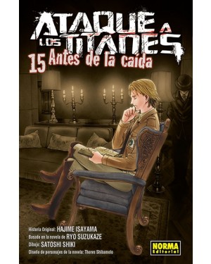 ATAQUE A LOS TITANES: ANTES DE LA CAÍDA 15
