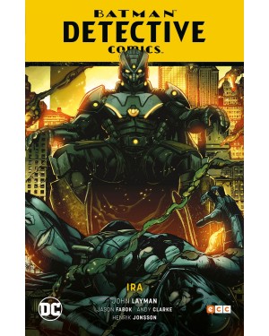 BATMAN SAGA (Nuevo universo parte 3):  BATMAN DETECTIVE COMICS: IRA