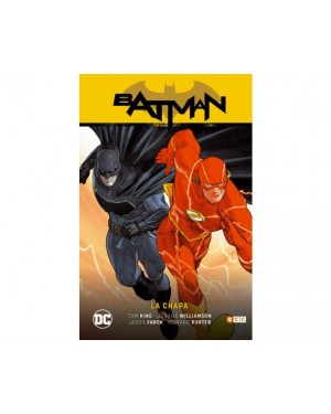 BATMAN SAGA (batman renacimiento parte 5): BATMAN / FLASH. LA CHAPA