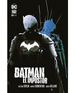 BATMAN: EL IMPOSTOR (Edición integral)