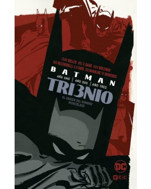 BATMAN: TRI3NIO - EL ORIGEN DEL HOMBRE MURCIÉLAGO