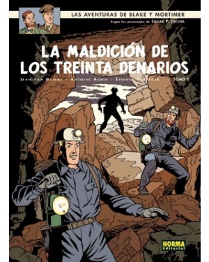 BLAKE Y MORTIMER 20. LA MALDICIÓN DE LOS TREINTA DENARIOS (TOMO 2)