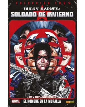 Colección 100% Marvel: BUCKY BARNES, SOLDADO DEL INVIERNO 01:  EL HOMBRE EN LA MURALLA
