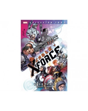 100% Marvel  CABLE Y X-FORCE 02: VIVO O MUERTO