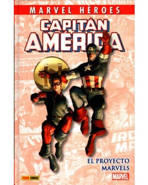 MARVEL H&Eacute;ROES:  CAPIT&Aacute;N AM&Eacute;RICA: EL PROYECTO MARVELS