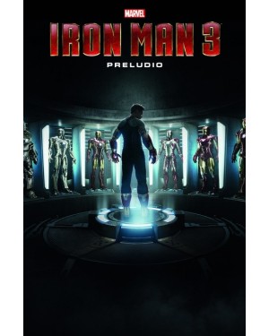 Marvel Cinematic Collection 03:  IRON MAN 3:  PRELUDIO