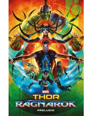 Marvel Cinematic Collection 08:  THOR RAGNAROK:  PRELUDIO