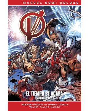 Marvel now! deluxe:  LOS VENGADORES DE JONATHAN HICKMAN 09: EL TIEMPO SE ACABA. 2ª PARTE