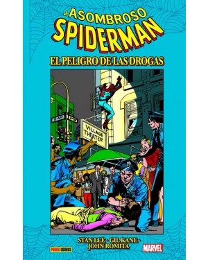 Especiales Marvel:  EL ASOMBROSO SPIDERMAN: EL PELIGRO DE LAS DROGAS