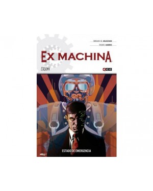 EX MACHINA 01 (de 10): ESTADO DE EMERGENCIA