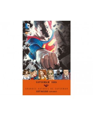 Grandes autores de SUPERMAN: SCOTT MCCLOUD - FUERZA