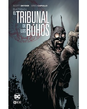 GRANDES NOVELAS GRÁFICAS DC:  BATMAN: EL TRIBUNAL DE LOS BÚHOS