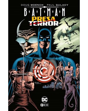 GRANDES NOVELAS GRAFICAS DE BATMAN:  BATMAN: PRESA Y TERROR