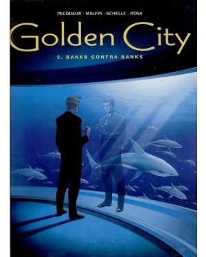 GOLDEN CITY 02:  BANKS CONTRA BANKS