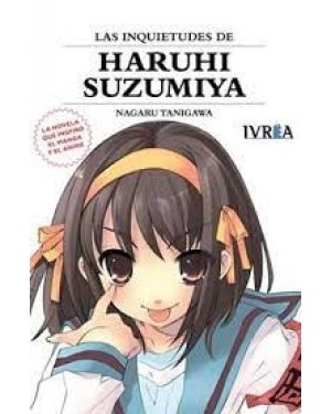 LAS INQUIETUDES DE HARUHI SUZUMIYA (NOVELA 06)