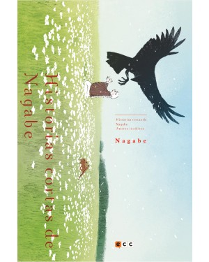 HISTORIAS CORTAS DE NAGABE: AMORES INS&Oacute;LITOS