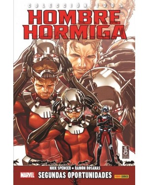 Colección 100% Marvel: HOMBRE HORMIGA 01: SEGUNDAS OPORTUNIDADES