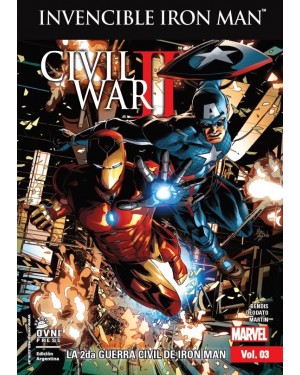 INVENCIBLE IRON MAN 03:  LA 2da GUERRA CIVIL DE IRON MAN