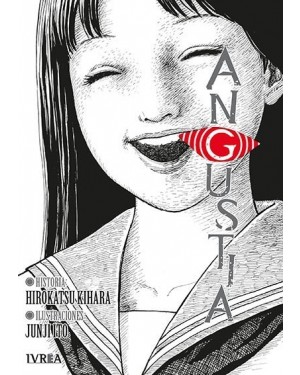 JUNJI ITO:  ANGUSTIA