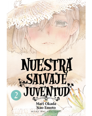 NUESTRA SALVAJE JUVENTUD 02    (de 08)