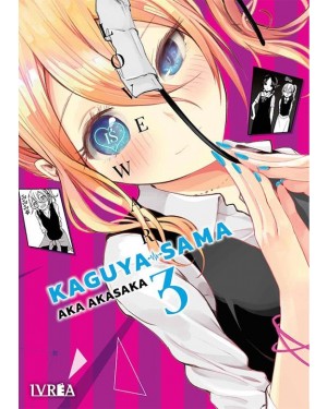 KAGUYA-SAMA: LOVE IS WAR 03