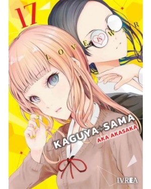 KAGUYA-SAMA: LOVE IS WAR 17
