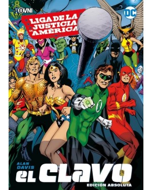 LIGA DE LA JUSTICIA DE AMERICA: EL CLAVO (Edición Absoluta)